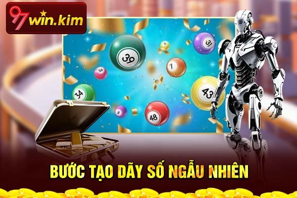 Bước tạo dãy số ngẫu nhiên Bước tạo dãy số ngẫu nhiên