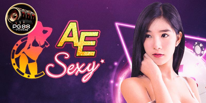 Tổng hợp các trò chơi đã tạo nên danh tiếng cho AE Sexy